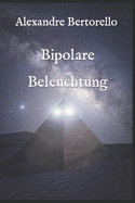 Bipolare Beleuchtung