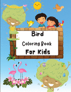 Bird Coloring Book For Kids: Amazing Coloring Pages of Birds for Toddlers and Kids Ages 2-6, Girls and Boys, Preschool and Kindergarten Beautiful Coloring Pages of Birds