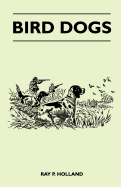 Bird Dogs