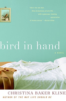 Bird in Hand - Kline, Christina Baker