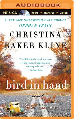 Bird in Hand - Baker Kline, Christina, and Larkin, Alison (Read by)