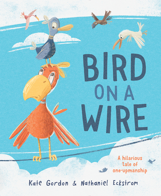 Bird on a Wire - Gordon, Kate