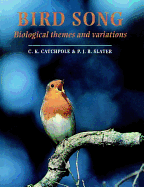 Bird Song: Biological Themes and Variations