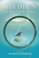 Birdie's Forever Day