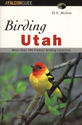 Birding Utah - McIvor, D E