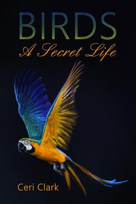 Birds A Secret Life: A disguised password book and personal internet address log for bird lovers - Quill, Penny, and Clark, Ceri