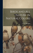 Birds and All Nature in Natural Colors