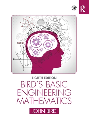 Bird's Basic Engineering Mathematics - Bird, John