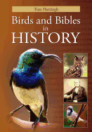 Birds & Bibles in History (Color Version)