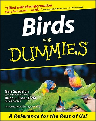 Birds for Dummies - Spadafori, Gina, and Speer, Brian L