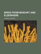Birds from Moidart and Elsewhere