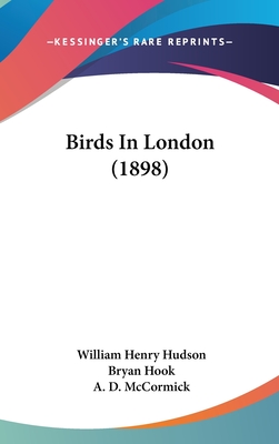 Birds In London (1898) - Hudson, William Henry