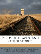 Birds of Heaven, and Other Stories