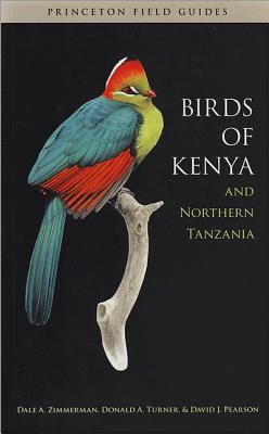 Birds of Kenya and Northern Tanzania - Zimmerman, Dale A, and Turner, Donald A, and Pearson, David J