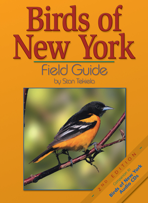 Birds of New York Field Guide - Tekiela, Stan