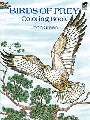 Birds of Prey Coloring Book - Green, John