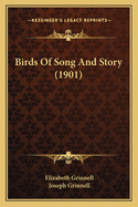 Birds of Song and Story (1901)