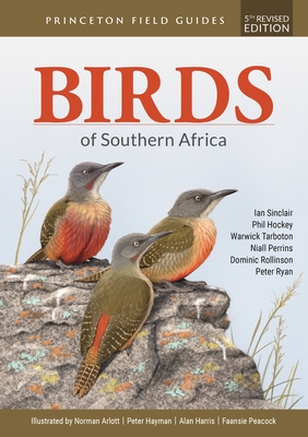 Birds of Southern Africa: Fifth Revised Edition - Sinclair, Ian, and Hockey, Phil, and Tarboton, Warwick