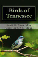 Birds of Tennessee: A New Annotated Checklist