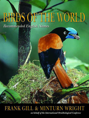 Birds of the World: Recommended English Names - Gill, Frank, and Wright, Minturn