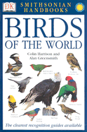 Birds of the World - Harrison, Colin J O, and Greensmith, Alan, and Greenspan, Alan