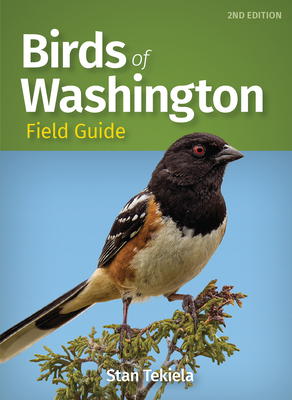 Birds of Washington Field Guide - Tekiela, Stan