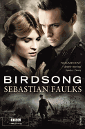 Birdsong - Faulks, Sebastian