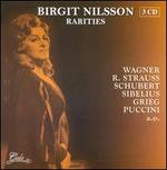 Birgit Nilsson: Rarities - Birgit Nilsson (soprano); Birgit Nilsson (spoken word); Carl-Axel Hallgren (vocals); Elisabeth Sderstrm (vocals);...