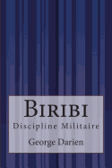 Biribi: Discipline Militaire