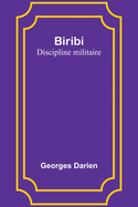 Biribi: Discipline militaire