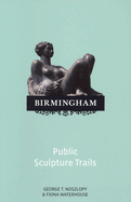 Birmingham: Public Sculpture Trails