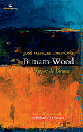 Birnam Wood / El Bosque de Birnam: A poetic anthology