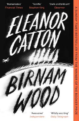 Birnam Wood: The Sunday Times Bestseller - Catton, Eleanor