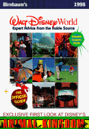 Birnbaum's Walt Disney World: Expert Advice from the Inside Source