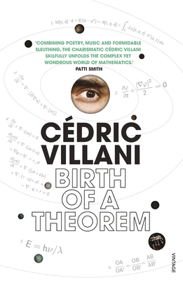 Birth of a Theorem: A Mathematical Adventure - Villani, Cdric