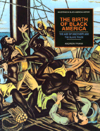 Birth of Black America (Pbk)(Oop) - Hine, Darlene Clark (Editor), and Carson, Clayborne, Ph.D. (Editor), and King, Martin Luther, Jr. (Editor)