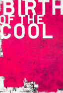 Birth of the Cool