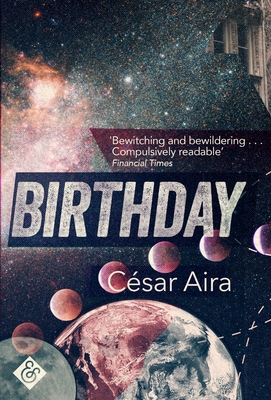 Birthday - Aira, Cesar, and Andrews, Chris (Translated by)