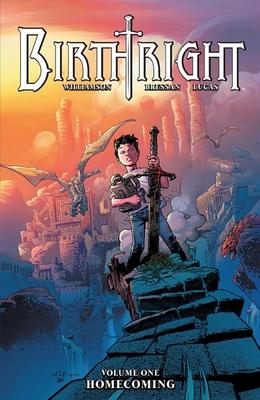 Birthright Volume 1: Homecoming - Williamson, Joshua, and Bressan, Andrei, and Lucas, Adriano