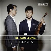 Bis - Kerson Leong (violin); Philip Chiu (piano)