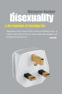 Bisexuality and the Eroticism of Everyday Life