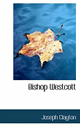 Bishop Westcott