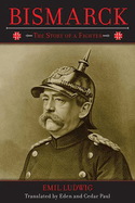 Bismarck, the story of a fighter...