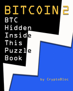 Bitcoin 2: BTC Hidden Inside This Puzzle Book