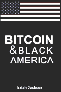 Bitcoin & Black America