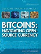 Bitcoins: Navigating Open-Source Currency