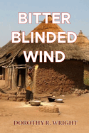 Bitter Blinded Winds: If Only - Is Lost Opportunity