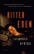 Bitter Eden