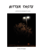 Bitter Taste Opened Heart: poems of our hearts