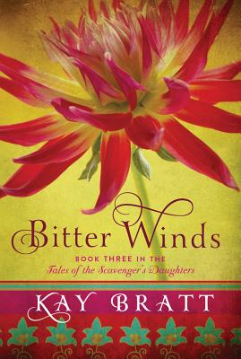 Bitter Winds - Bratt, Kay